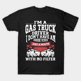 Gas Trucker Tanker Gas Truck Fuel Truck Driver T-Shirt